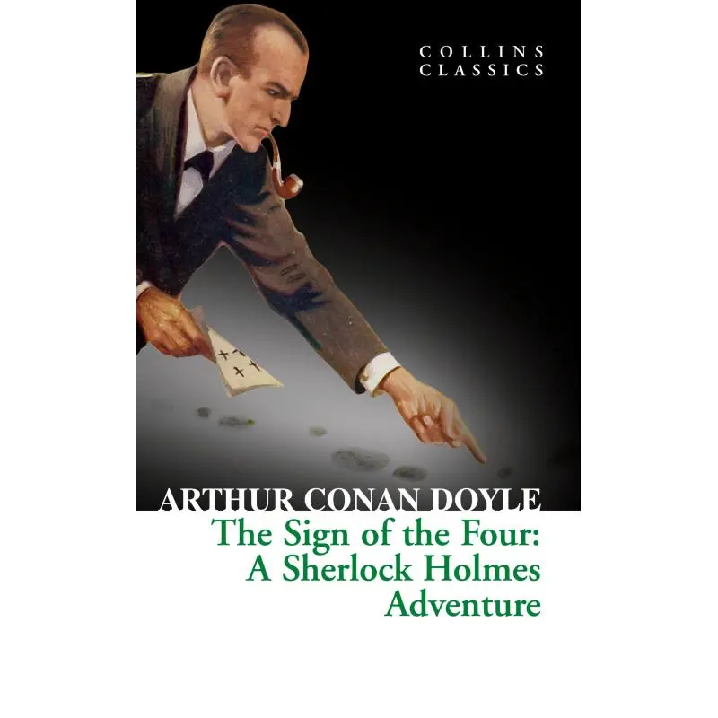 The Sign of the Four (Collins Classics) 0
