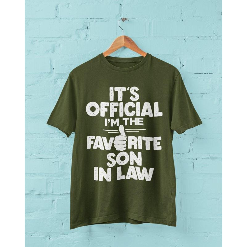 Funny T Shirt It's Official I'm The Favorite Son In Law  Gift Idea Wedding 8