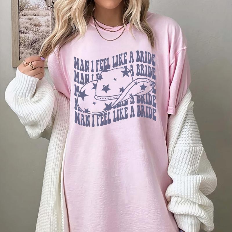 Man I Feel Like a Bride Shirt, Let's Go Girls Shirt, Country Bachelorette Party, Western Nashville Bride Tee 4