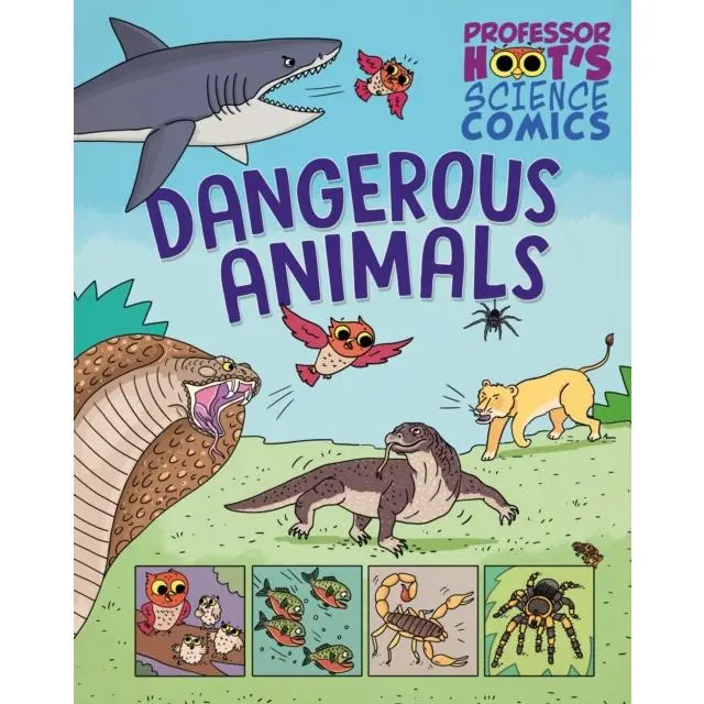 Professor Hoot's Science Comics: Dangerous Animals - Hardback Book - by Greta Birch - 9781526327758 - Hachette Children's Group 0