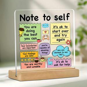 Acrylic Note To Self Plaque, 1 Count Motivational Mental Health Office Decor, Daily Encouragement Gift for Desk Or Bedroom, Positive Affirmation Therapy Decoration, Signs