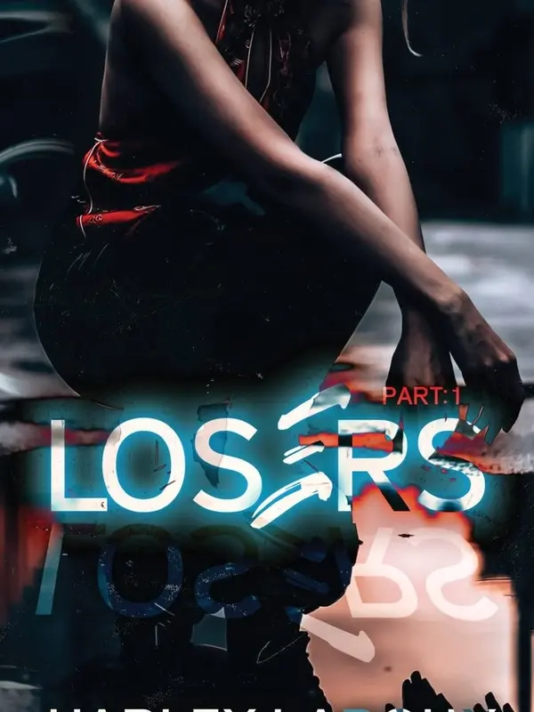 Losers: Part I Paperback – 29 Sept. 2022 by Harley Laroux (Author) 2