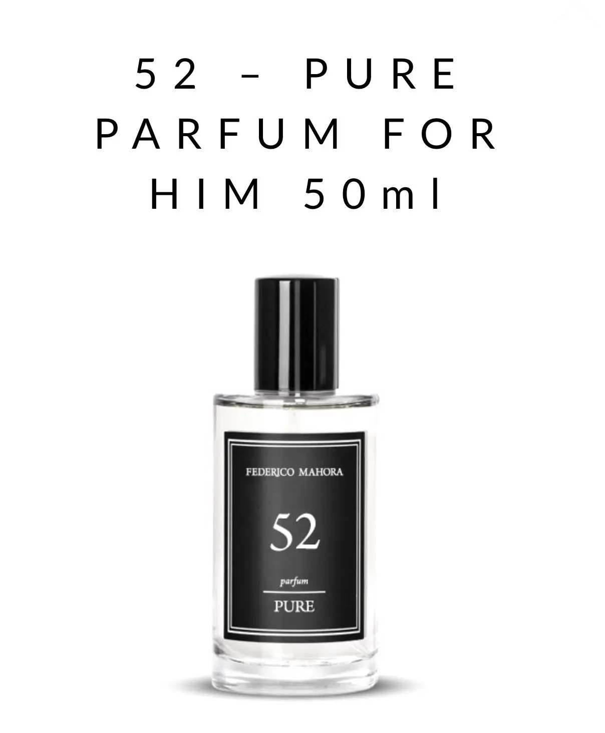 FM 52 Pure Parfum 50ml Men’s Aftershave - Apple, Bergamot, Mint, Jasmine, Geranium, Lavender, Cinnamon, Clove, Musk. a