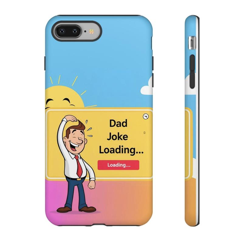 Funny Dad Joke Phone Case - Perfect Gift for Fathers Day, Dad's Birthday, Humorous Accessory, Smartphone Protection, Quirky Design C 6