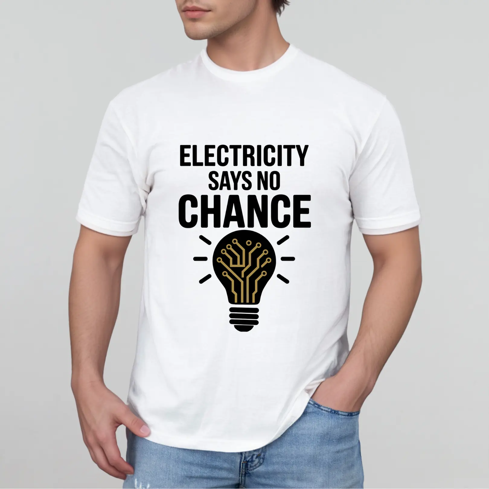 Electrical Engineering Electricity Says No Chance Shirt – Comfortable crew neck men’s tee, ideal for casual wear, summer days, or campus life with a fun engineering twist.