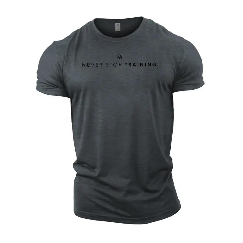 Never Stop Training - Gym T-Shirt 6