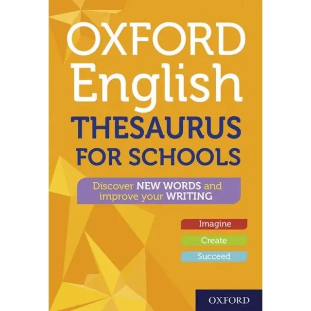 Oxford English Thesaurus for Schools - Hardback Book - by Oxford Dictionaries - 9780192776549 - Oxford University Press 0