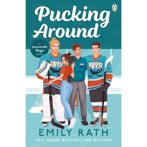 Pucking Around: The TikTok sensation – a why choose hockey romance: 1 (Jacksonville Rays, 1) Paperback
