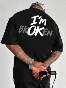 Plus Size I'm Broken Slogan Print Tee, Casual Comfy Half Sleeve Round Neck T-shirt for Summer, Men's Plus Clothing for Daily Wear