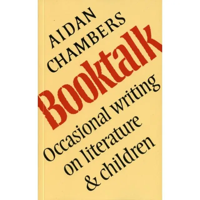 Book Talk - Paperback Book - Occasional Writing on Literature and Children - by Aidan Chambers - 9780903355476 - Thimble Press 0