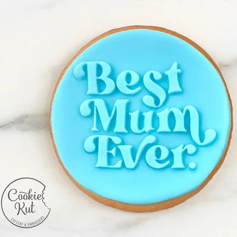Best Mum Ever - Mother's Day Reverse Embosser Stamp 0