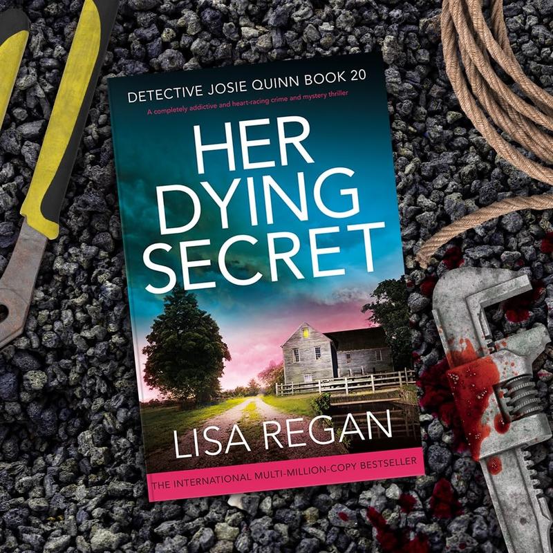 Her Dying Secret: A completely addictive and heart-racing crime and mystery thriller (Detective Josie Quinn) Paperback 2