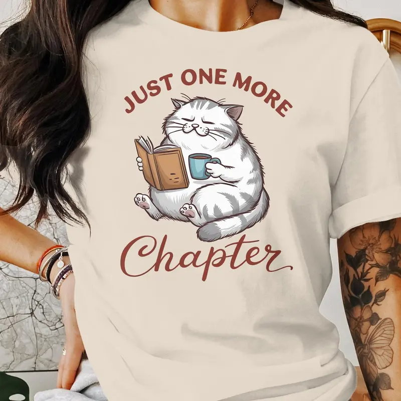 Cat Reading Book Shirt, Just One More Chapter Tee, Cute Cozy Gift for Book Lovers & Cat Moms 2