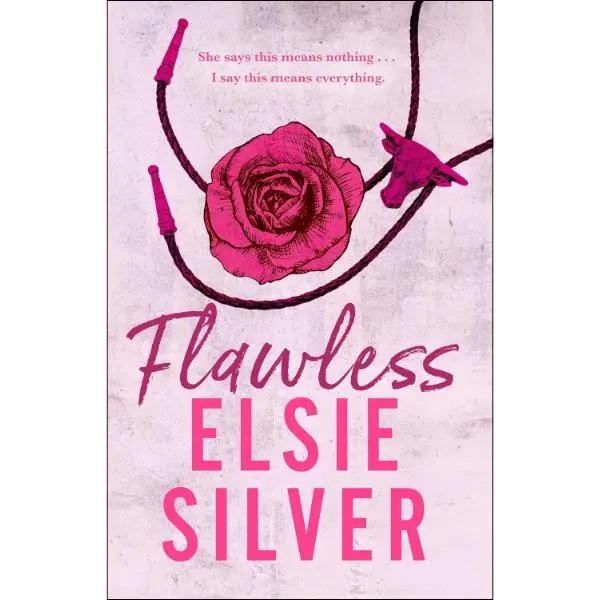 Flawless by Elsie Silver (Author) - Chestnut Spring Series - Paperback 0