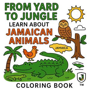 Jamaica Colouring Book - From Yard to Jungle Learn About Jamaican Animals Coloring Book for Children and Adults Christmas Gift