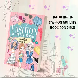 Fashion Activity Book For Girls Aged 8-12: The Perfect Style And Design Fashion Workbook 1
