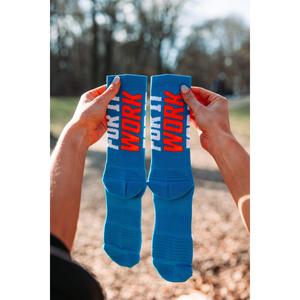 SOCKS "DON'T WISH FOR IT, WORK FOR IT" - BLUE