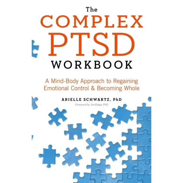 The Complex PTSD Workbook - Paperback Book - A Mind-Body Approach to Surviving Trauma and Becoming Whole - by Arielle Schwartz - 9781529312133 - John Murray Press 0
