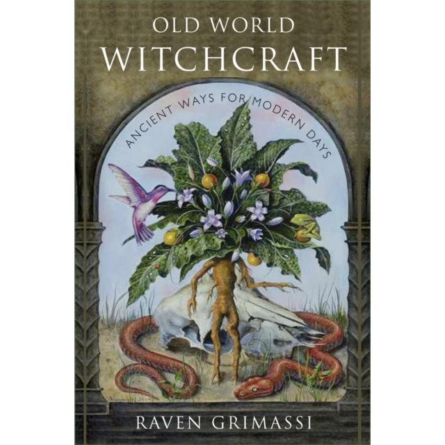 Old World Witchcraft - Paperback Book - Ancient Ways for Modern Days - by Raven Grimassi - 9781578635054 - Red Wheel/Weiser 0