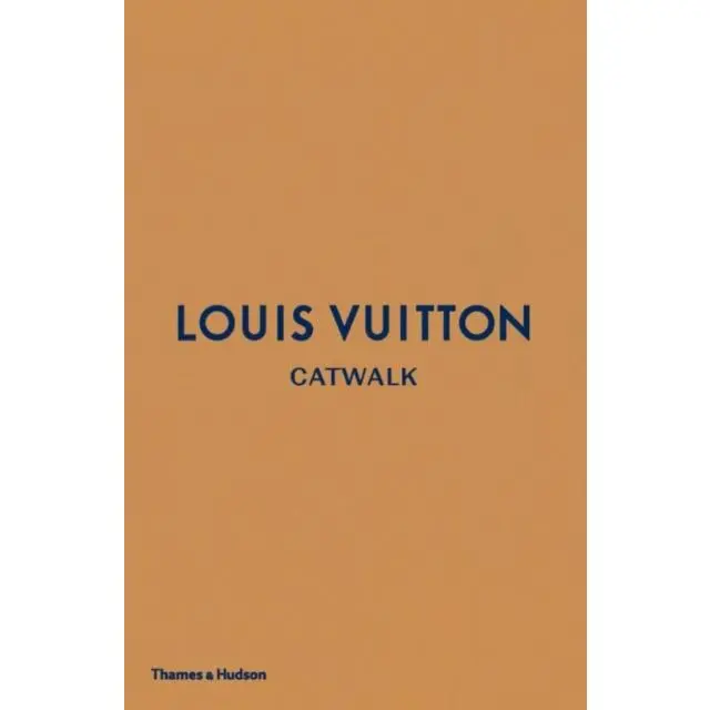 Louis Vuitton Catwalk - Hardback Book - The Complete Fashion Collections - 9780500519943 - Thames & Hudson Ltd 0