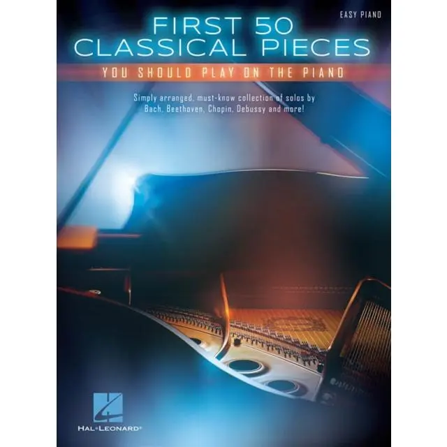 First 50 Classical Pieces - Book - You Should Play on the Piano - by Hal Leonard Publishing Corporation - 9781480398412 - Hal Leonard Corporation 0