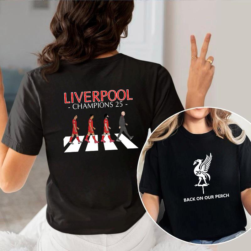 Liverpool T-shirt - Champions 2025. Back On Our Perch T-shirt. Gift for LFC fans. Unisex cotton T-shirt With 2-Sided Printing. 4