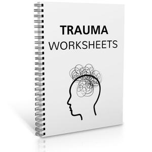 Trauma Worksheets, Self-paced Recovery Toolkit with Guided Exercises for Emotional Regulation, Coping Strategies & Mindfulness Practices, Therapy Aid for Personal Growth & Inner Strength