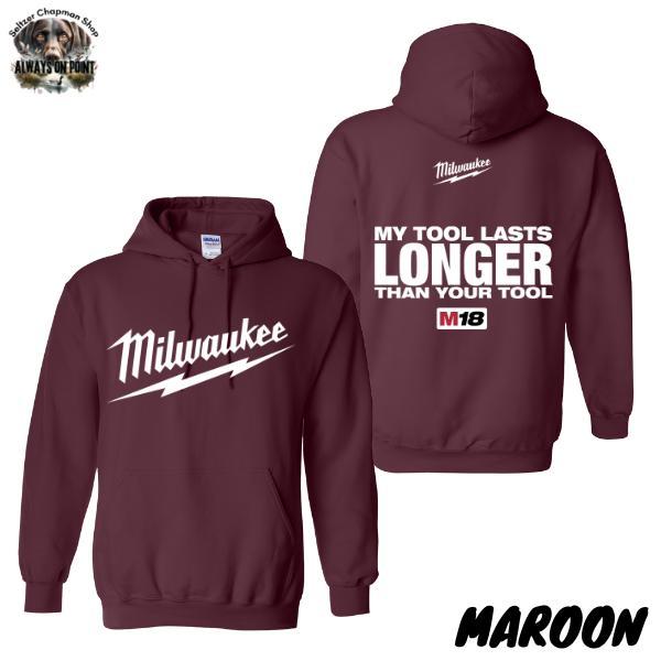 Milwaukee Tools Hoodie – Funny "My Tool Lasts Longer" Graphic – Unisex Pullover for Tradesmen and DIY Enthusiasts – Perfect Gift for Tool Lovers 1