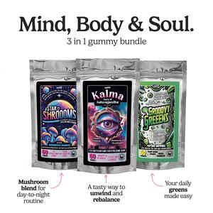 Mind, Body & Soul Bundle  | Starshroooms + Kalma + Grooovy Greeens  Gummies | 1 month supply | Vegan Friendly + Gluten Free
