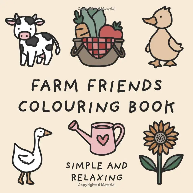 Farm Friends Colouring Book (Simple and Relaxing Bold Designs for Adults & Children) (Simple and Relaxing Colouring Books)
