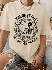 Women's "There It Goes, My Last Flying F*ck" Slogan Print Round Neck Tee, Women's Skull & Letter Print Round Neck Tee, Summer Outfits 2024, Ladies Summer Outfit