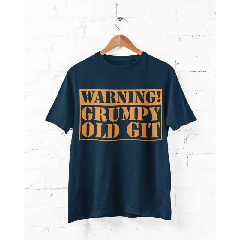 Warning Grumpy Old Git Funny T Shirt tshirt top Old Man Dad Grandad Gift Idea 4