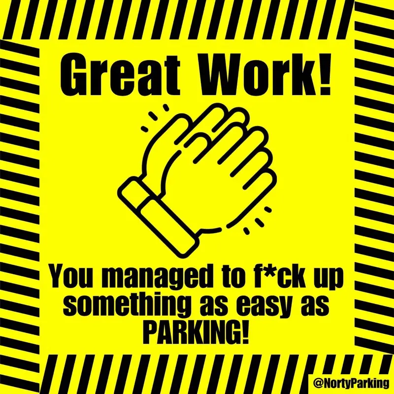 Prank Parking Stickers – 6x Mix pack - 2x Crayon, 2x Great work, 2x ‘C*NT’ - Joke Car Stickers for Awful Drivers 3