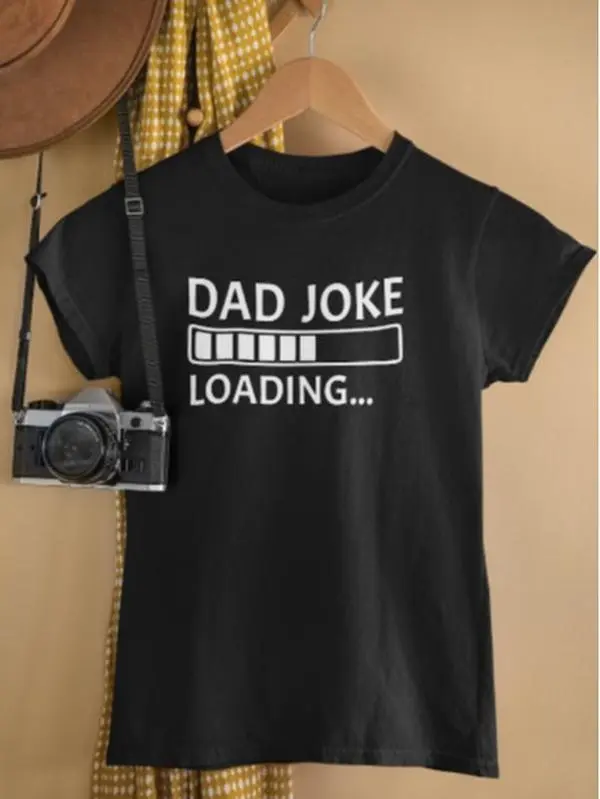 Dad Joke Loading T-Shirt / Funny Humour Shirt Mens, Dad Birthday Gift, Fathers Day Shirt, For Him Gift Present