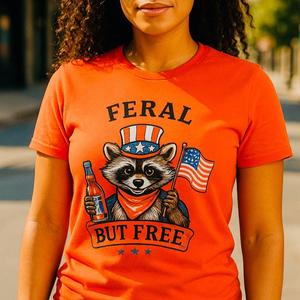 Feral but free graphic designed T-shirt Summer Outdoor Comfort tee ladies tshirt