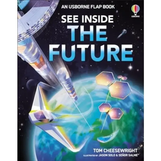See Inside The Future - Board book - by Tom Cheesewright - 9781803701318 - Usborne Publishing Ltd 0