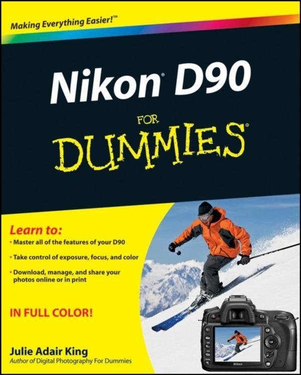 Nikon D90 For Dummies - Paperback Book - by Julie Adair  King - 9780470457726 - John Wiley & Sons Inc 0