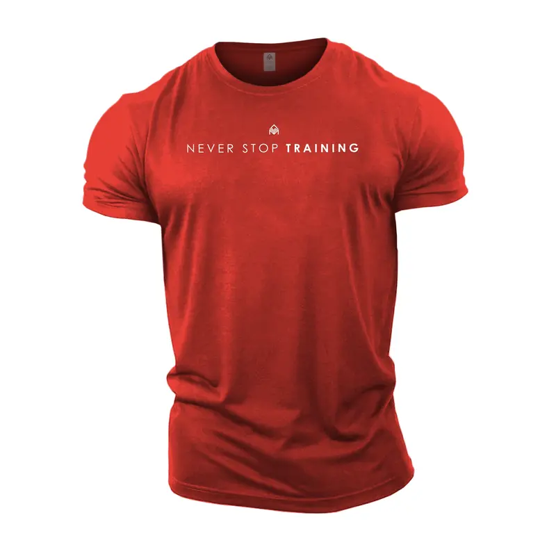 Never Stop Training - Gym T-Shirt 8