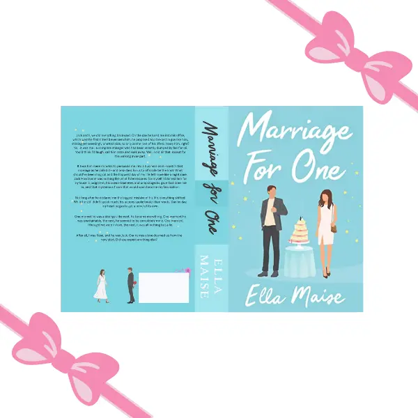 Marriage For One by Ella Maise (in paperback) 1